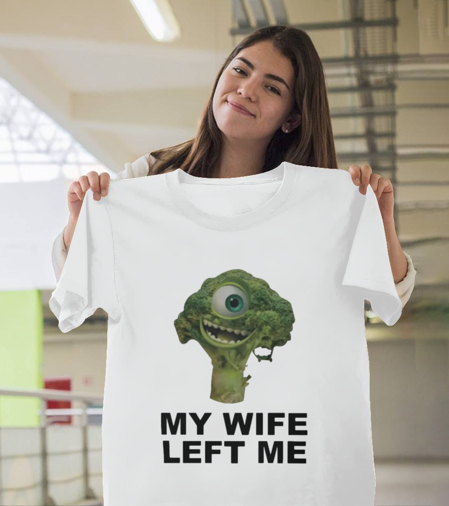 My Wife Left Me One-Eyed Smiling Broccoli T-Shirt