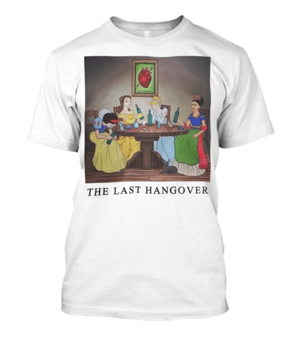 The Last Hangover Princesses With Frida Khalo At Party T-Shirt