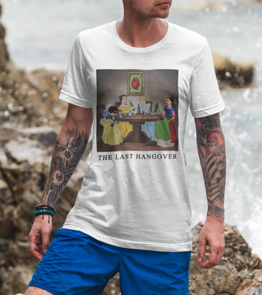 The Last Hangover Princesses With Frida Khalo At Party T-Shirt