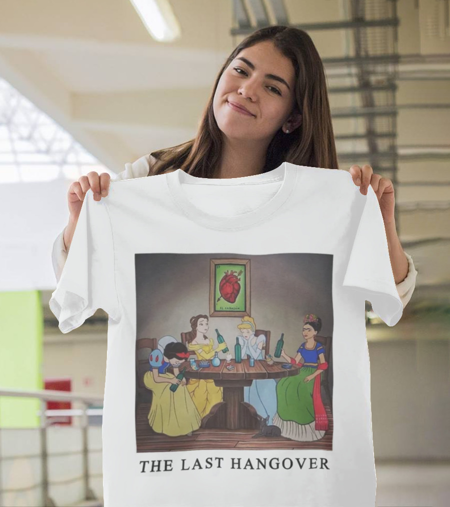 The Last Hangover Princesses With Frida Khalo At Party T-Shirt