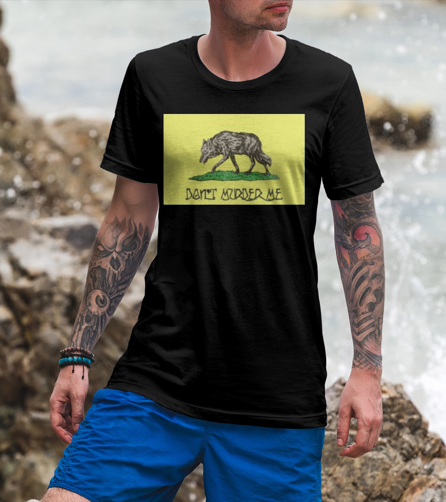 Gratefuldead Don't Murder Me Wolf T-Shirt