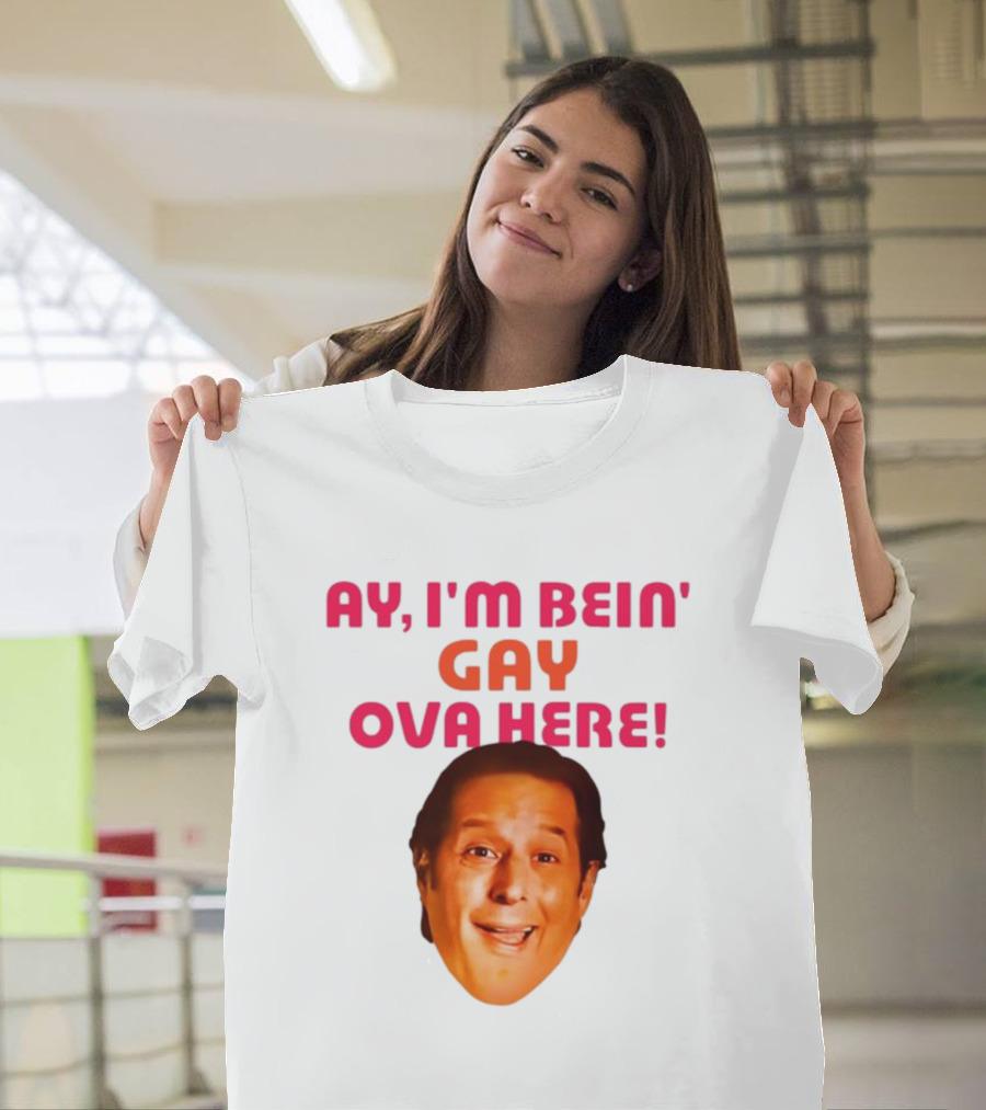 AY I'M BEIN' GAY OVA HERE ANTHONY ATAMANUIK FACE T-Shirt