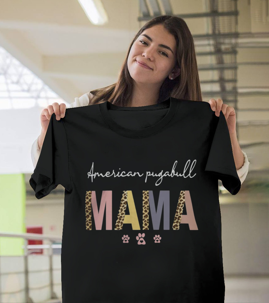 American Pugabull Mama Leopard Print Paw Prints Women's Owner Dog Birthday Gift T-Shirt