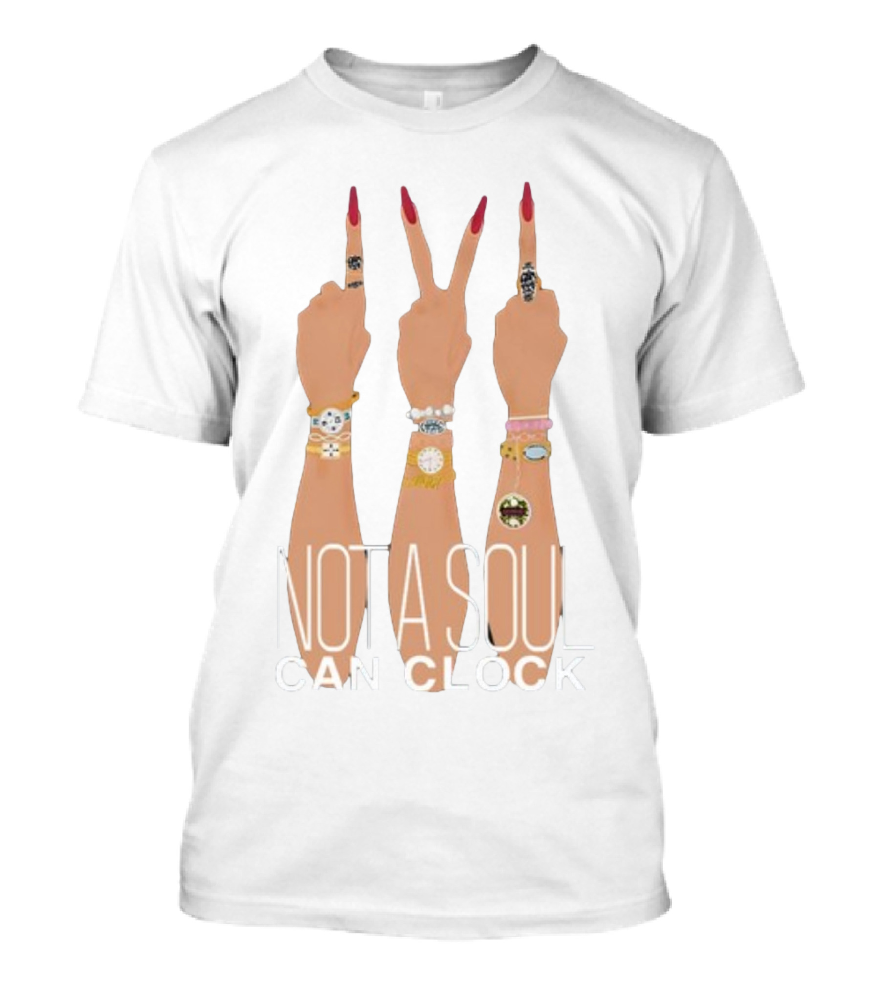 Not A Soul Can Clock Stylish Watch Gesture T-Shirt