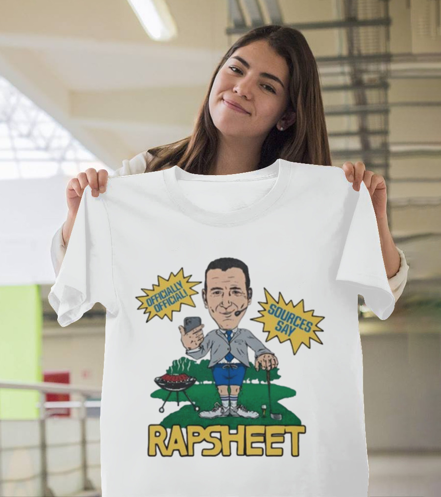 Homage Rapsheet Officially Official Sources Say T-Shirt