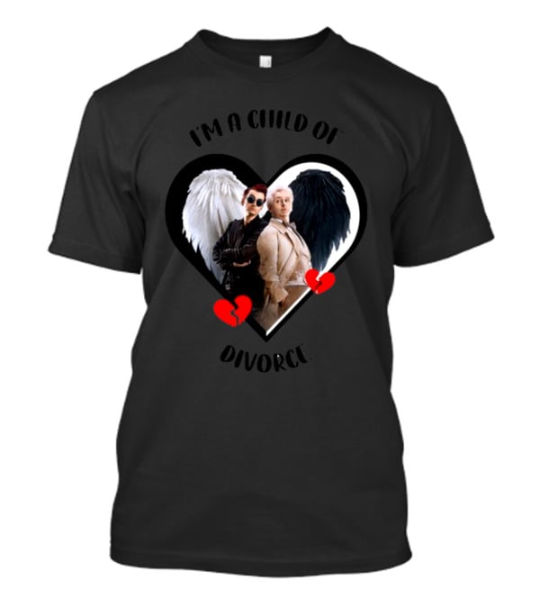 Azirasbraincell Good Omens I'm A Child Of Divorce Heart Wings Broken Heart T-Shirt