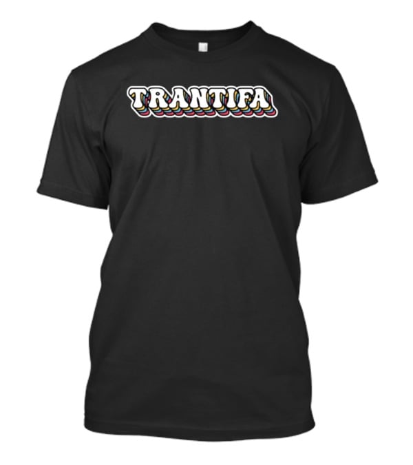 ShirtsThatGoHard Trantifa Retro T-Shirt