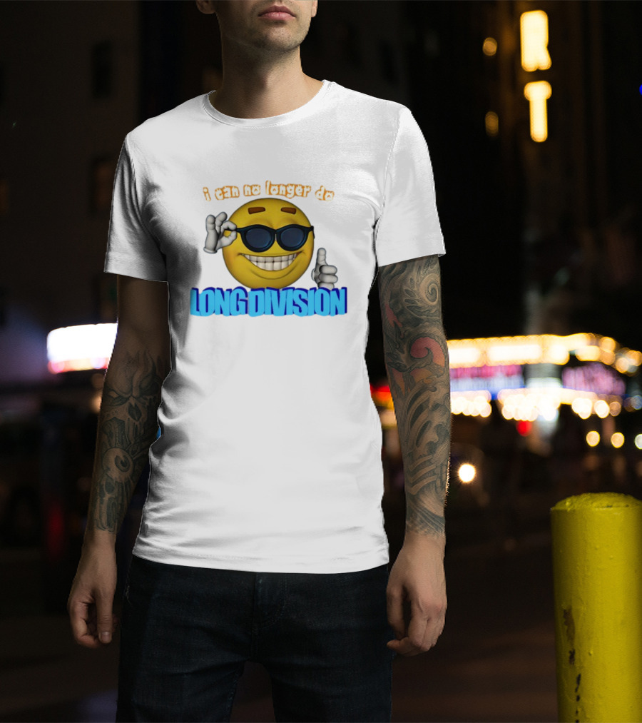 I Can No Longer Do Long Division Emoji Sunglasses Thumbs Up T-Shirt