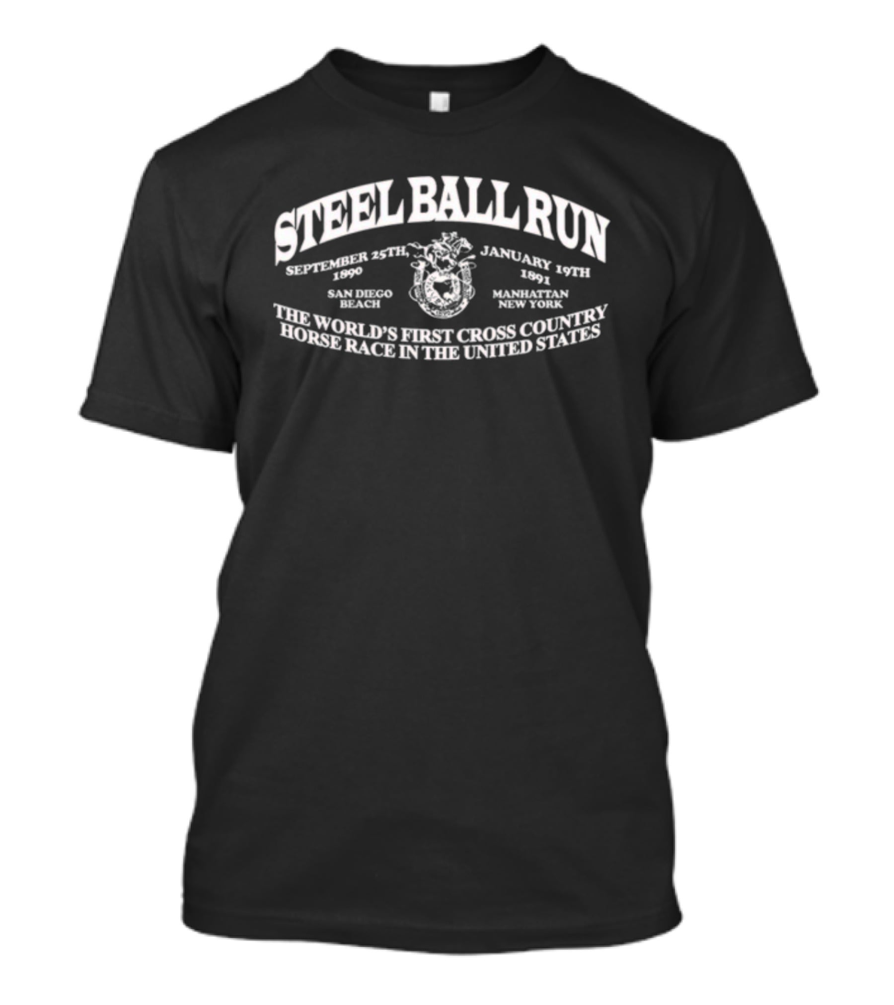 Steel Ball Run The World's First Cross Country Horse Race In The United States San Diego Beach Manhattan New York 9Oz T-Shirt