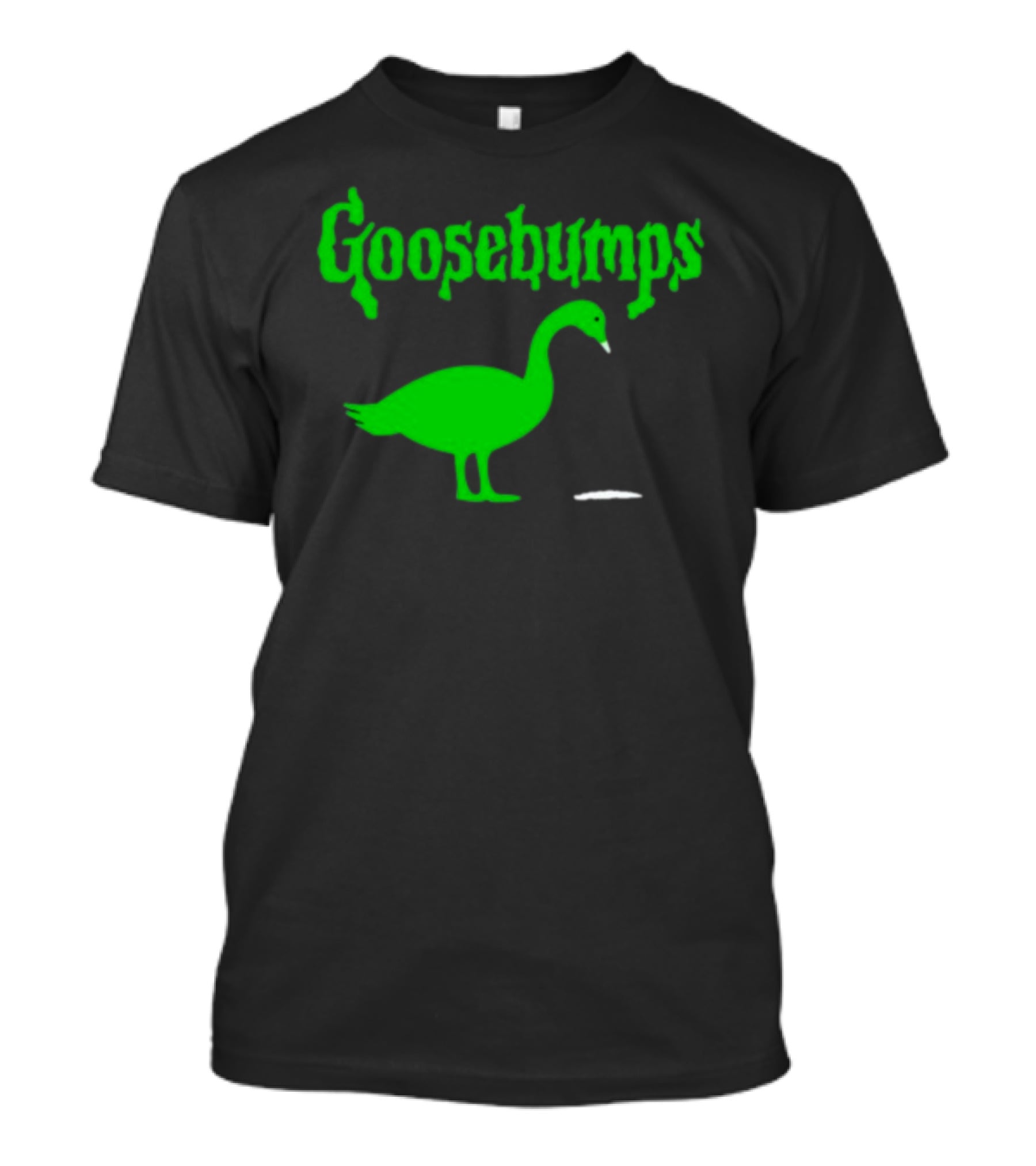 Goosebumps Green Goose T-Shirt