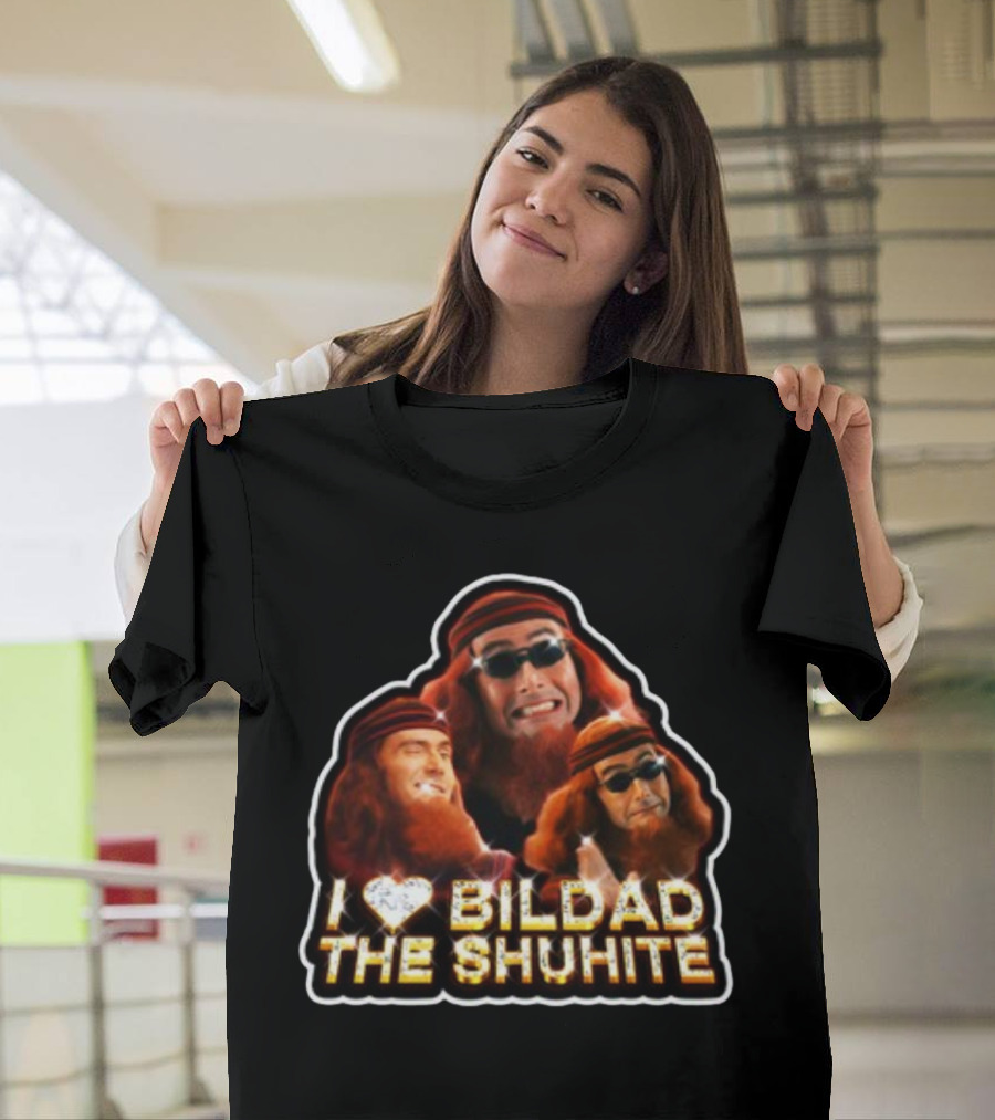 I Love Bildad The Shuhite Hellaleg T-Shirt
