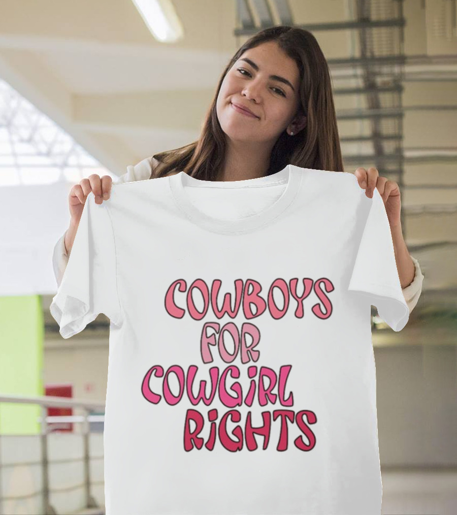 Cowboys Supporting Cowgirl Rights Movement In T-Shirt