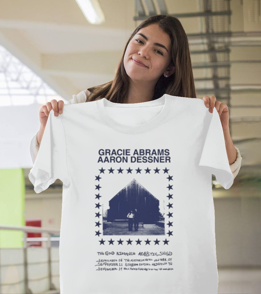Gracie Abrams Aaron Dessner The Good Riddance Acoustic Shows September 6 Th September 10 Ryman মহল্লা T-Shirt