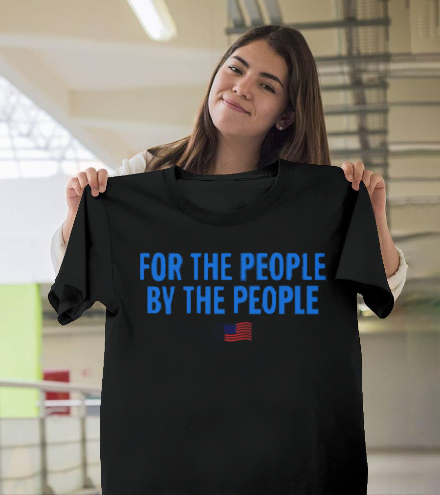 For The People By The People American Flag T-Shirt