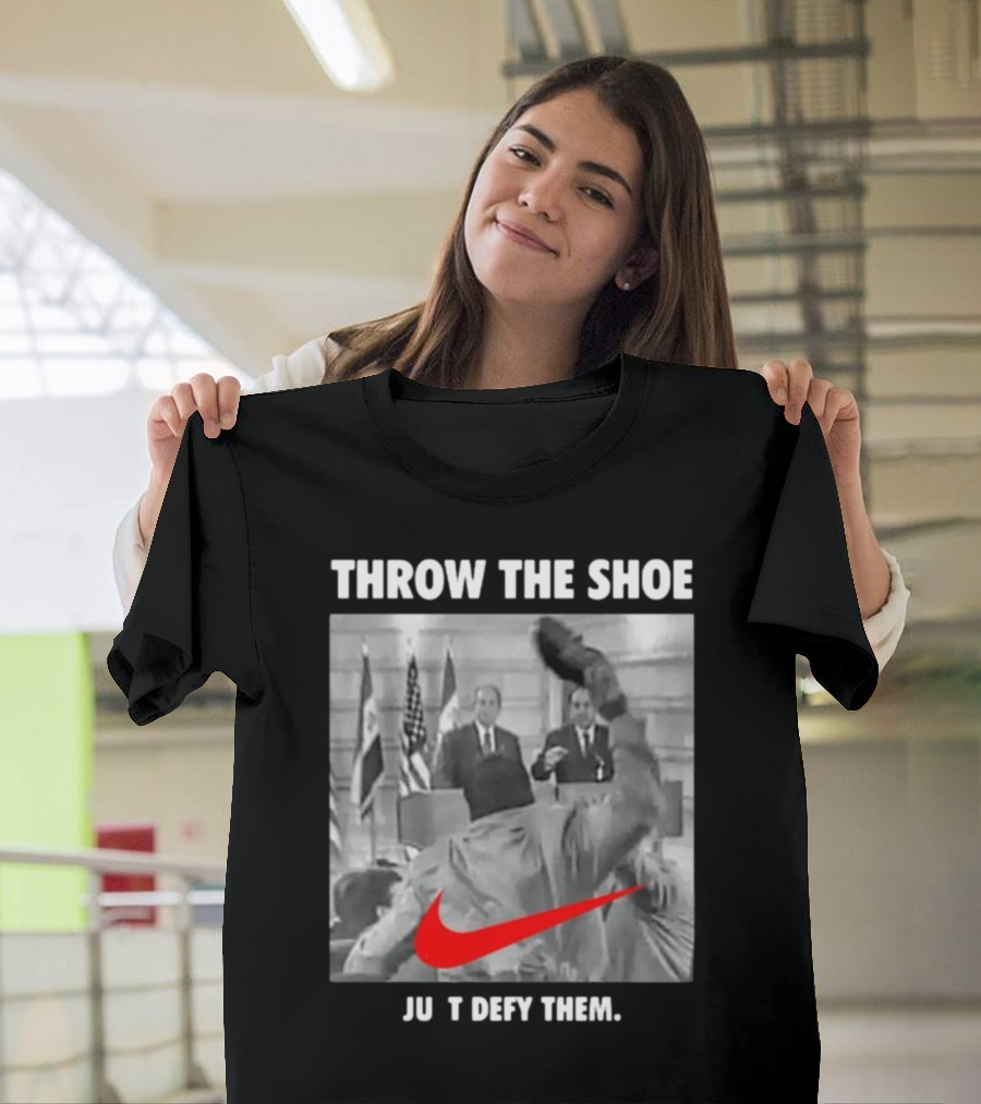 Throw The Shoe Just Defy Them Parody Bloodedthebrave T-Shirt