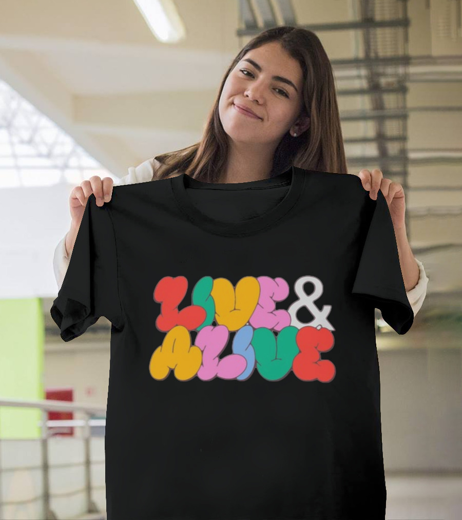 Live and Alive Colorful Bubble Letters T-Shirt