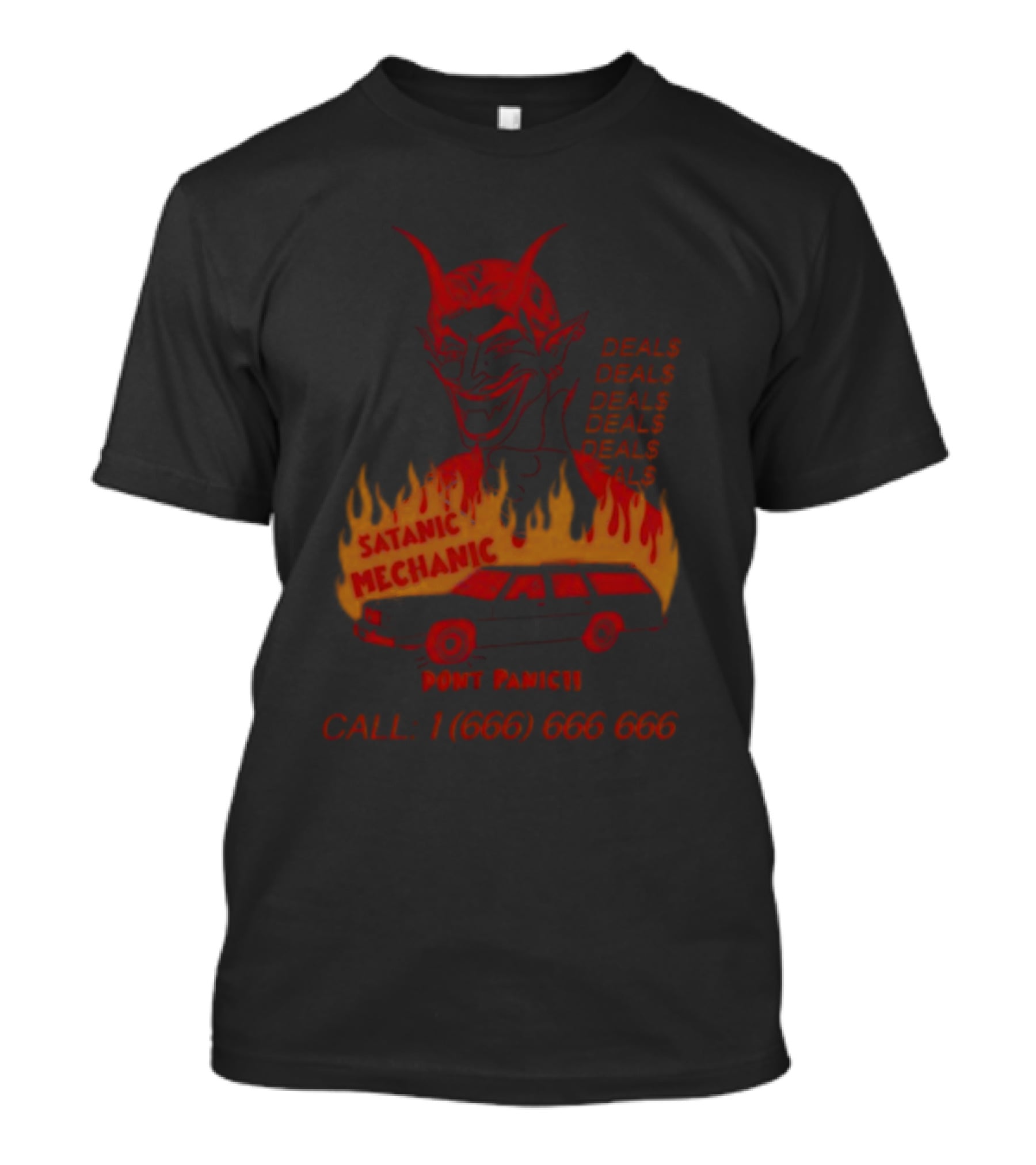 Satanic Mechanic Devil Deals Don't Panic Call 1 (666) 666 666 T-Shirt