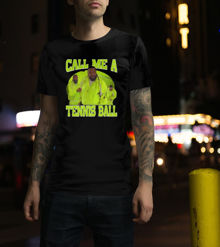 DJ Khaled Call Me A Tennis Ball Neon T-Shirt