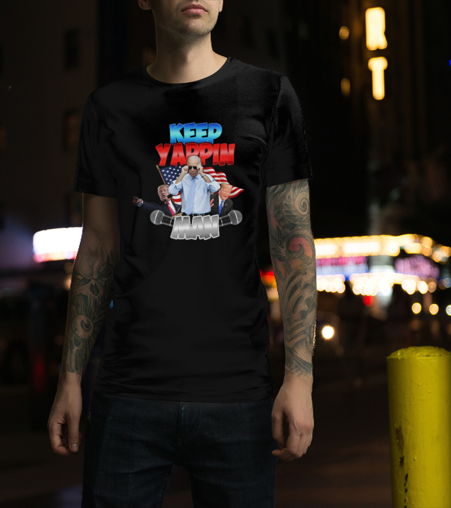 Keep Yappin Man American Flag Microphone Design By Designedbytheboys T-Shirt