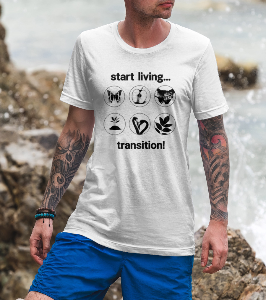 Start Living Transition Butterfly Apple Handshake Plant Growth Heart Leaves T-Shirt