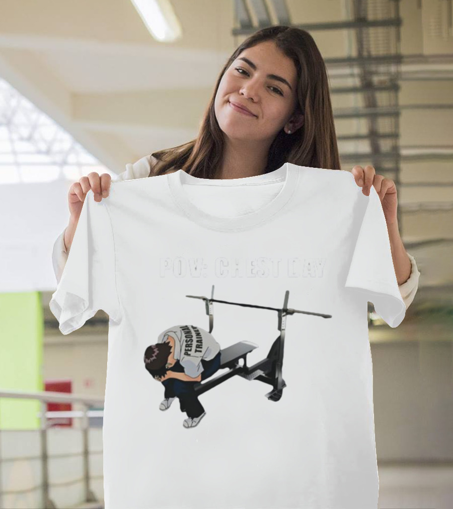 POV Chest Day Personal Trainer Bench Press Moment T-Shirt