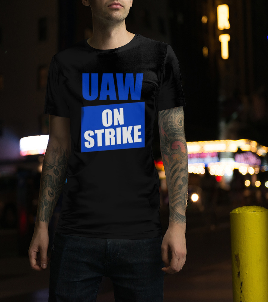 UAW On Strike Bold Blue Protest T-Shirt