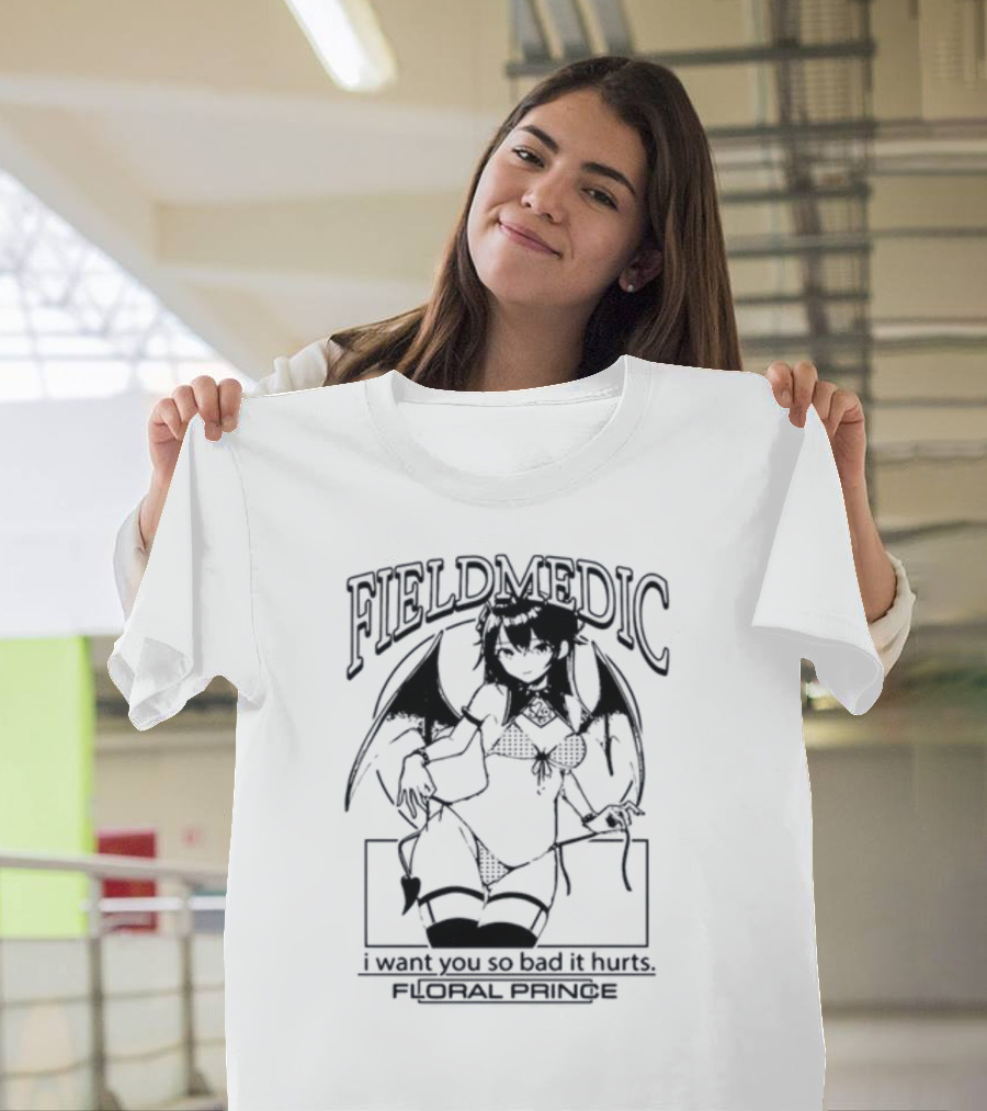 Field Medic Anime Girl I Want You So Bad It Hurts Floral Prince T-Shirt