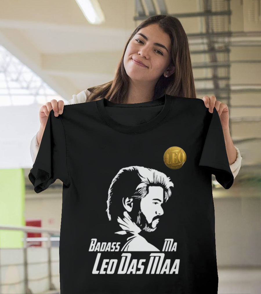 Badass Ma Leo Das Maa Bangalore Tamil Pasanga T-Shirt