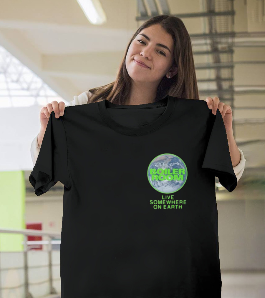 Boiler Room Live Global Broadcast Somewhere On Earth Earth Image T-Shirt