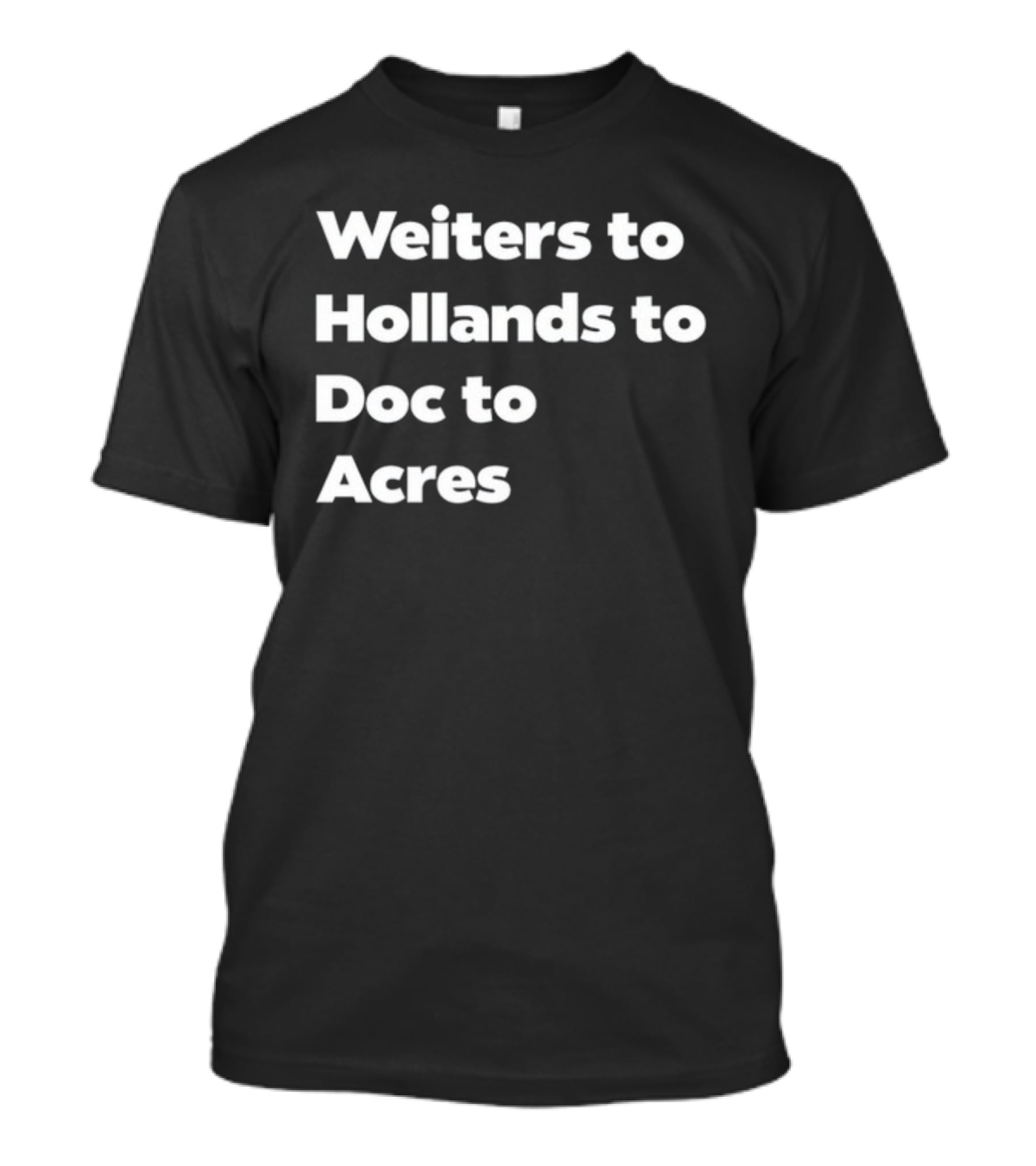 Weiters Hollands Doc Acres Football Names Sequence T-Shirt