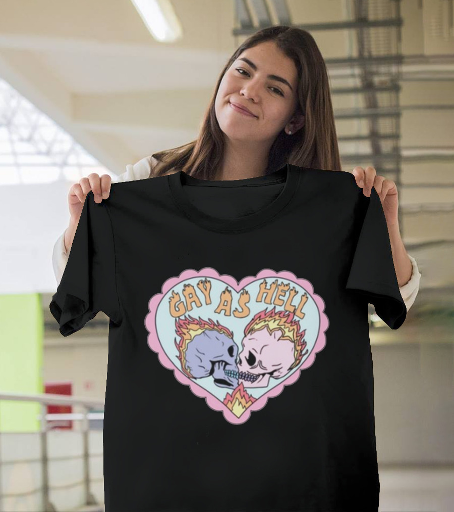 Gay As Hell Flame Skulls Heart T-Shirt
