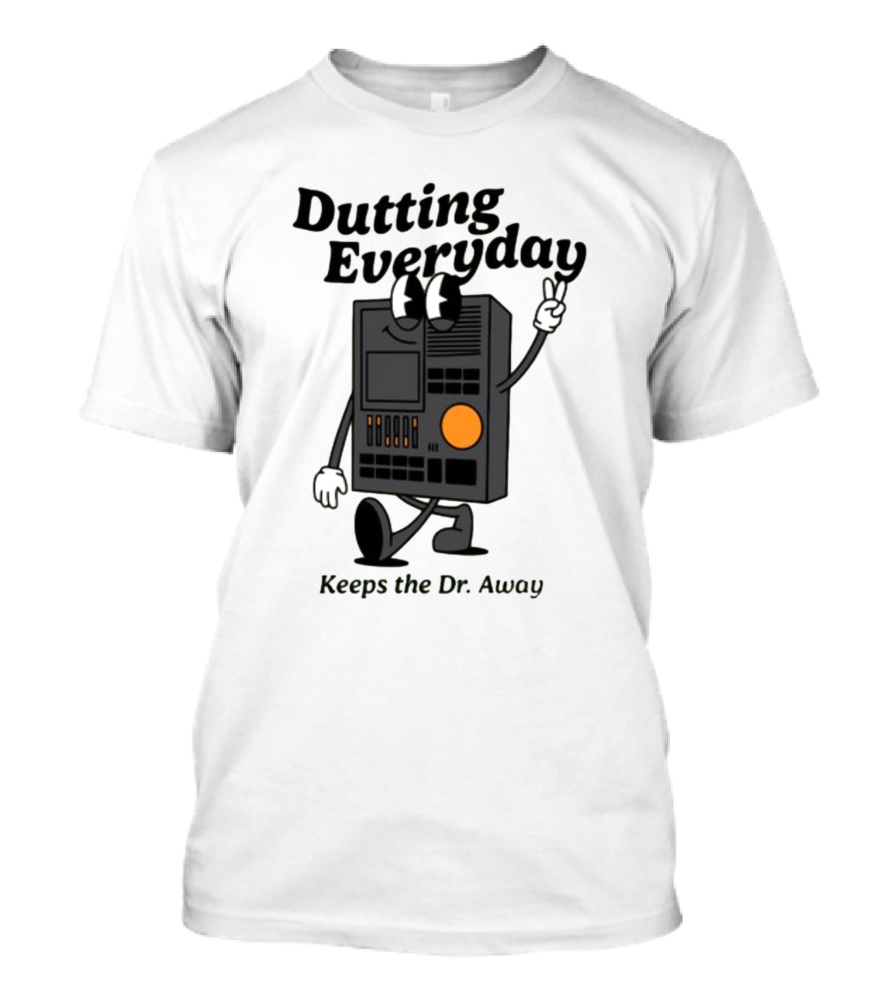 Dutting Everyday Keeps The Dr. Away Rawpaw Dr. Beat By Montañez T-Shirt