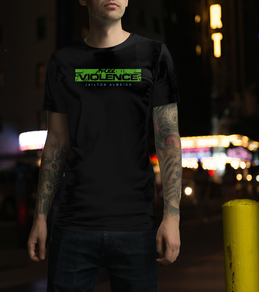 Full Violence Jailton Almeida Anime Malhadinho T-Shirt