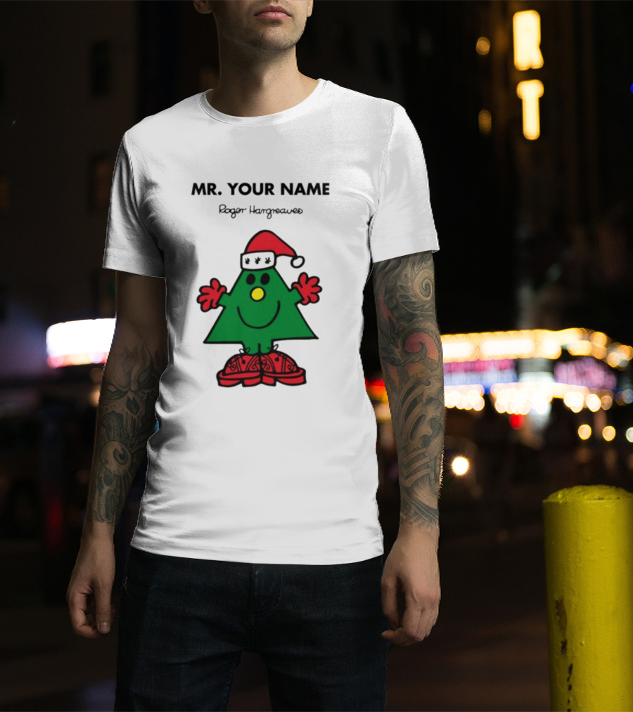 MR. YOUR NAME Roger Hargreaves T-Shirt
