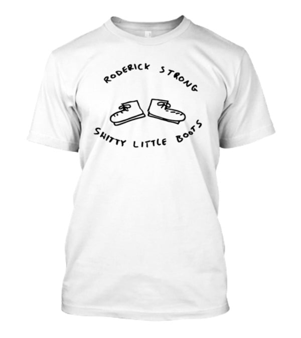 Roderick Strong Shitty Little Boots T-Shirt