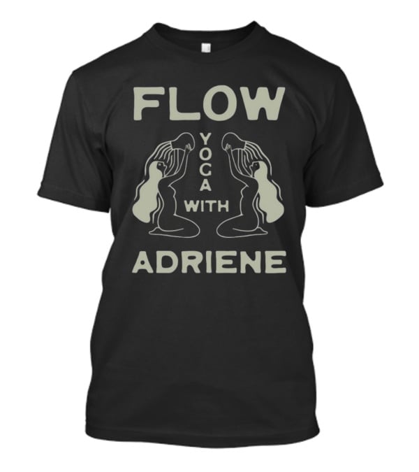 Flow Yoga With Adriene Meditative Woman T-Shirt