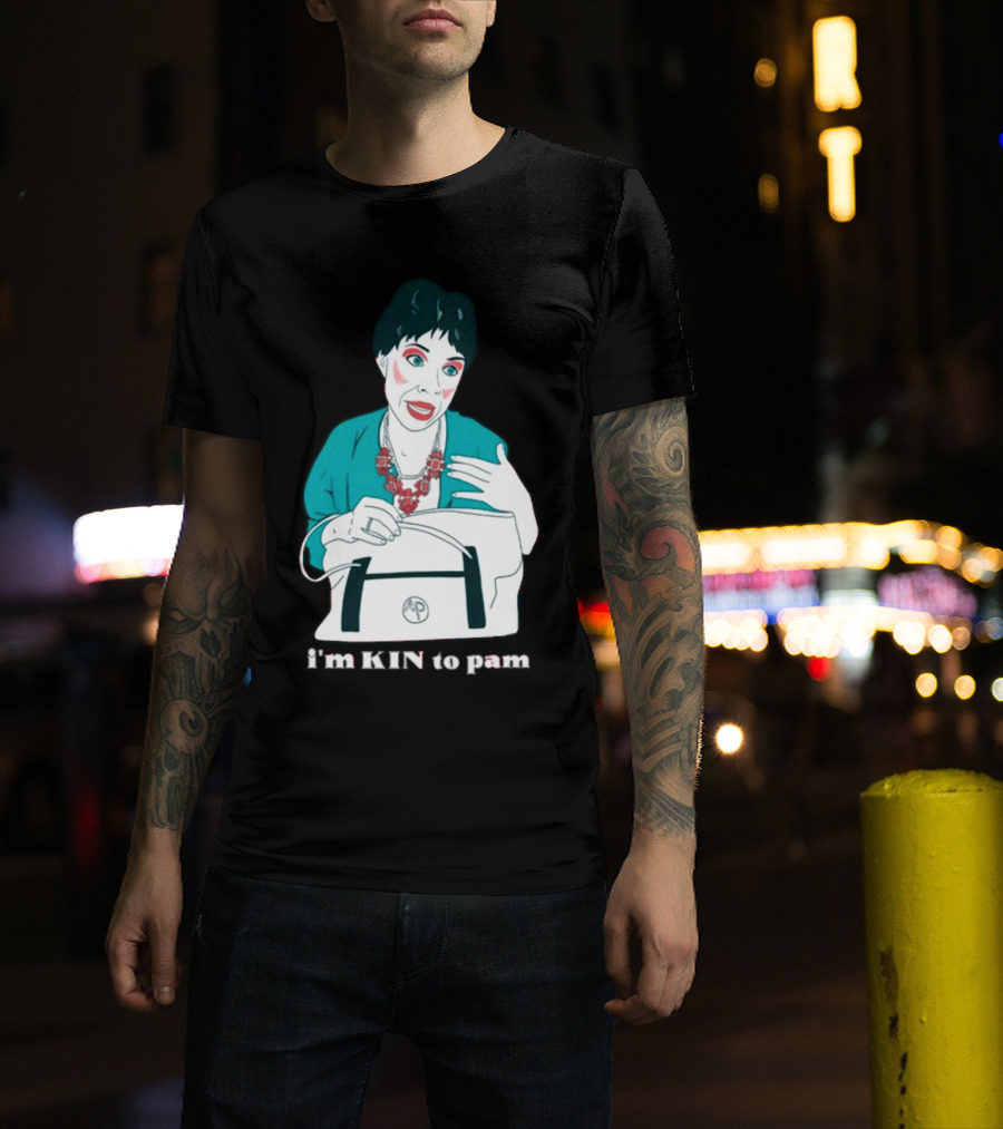 The Sleepy Holler I'm Kin To Pam T-Shirt