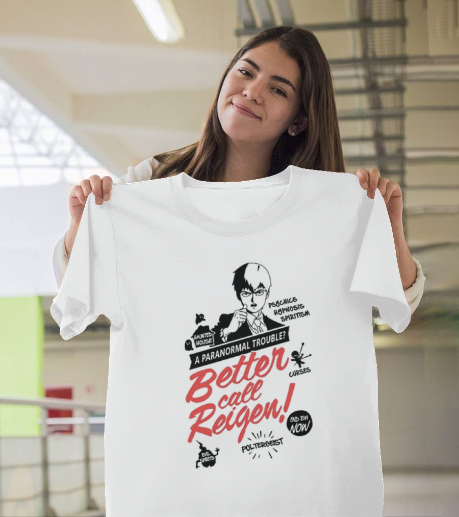 Better Call Reigen Psychics Hypnosis Spiritism Paranormal Poltergeist Curses T-Shirt