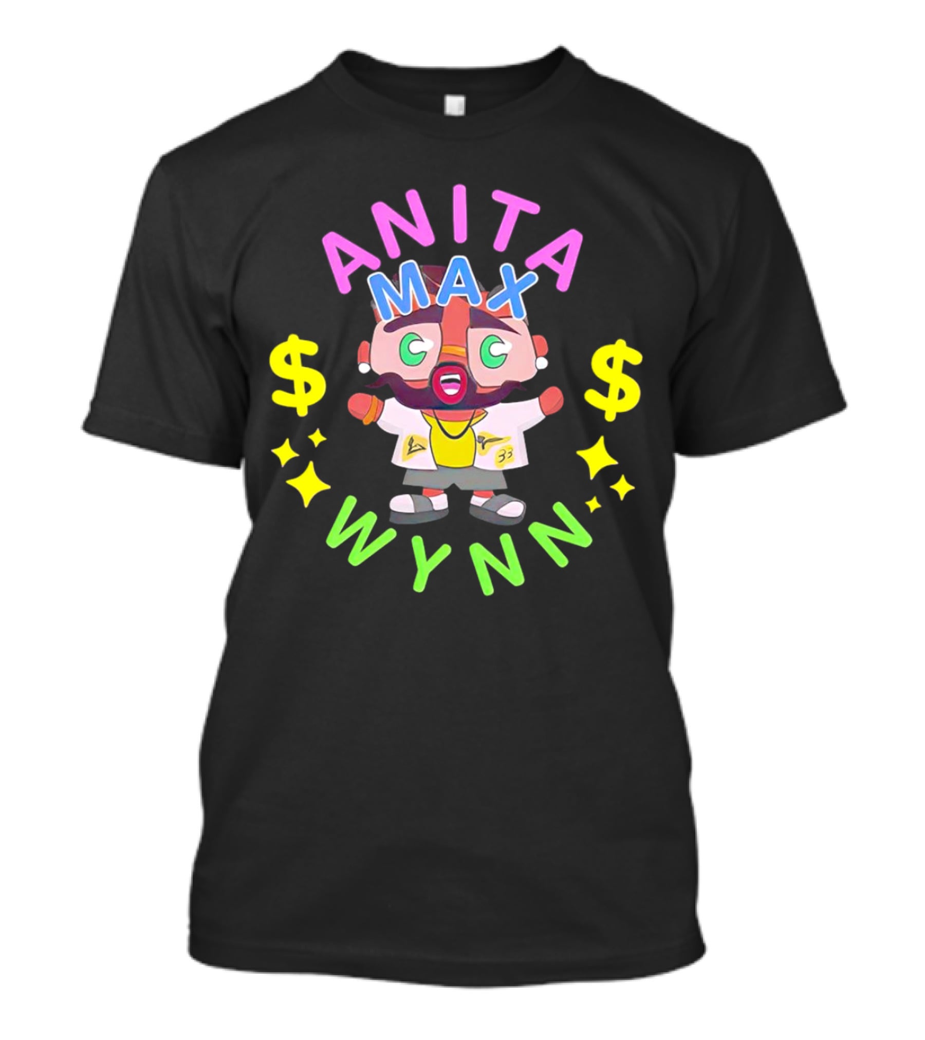 ANITA MAX WYNN Cartoon Character With Dollar Signs And Stars T-Shirt