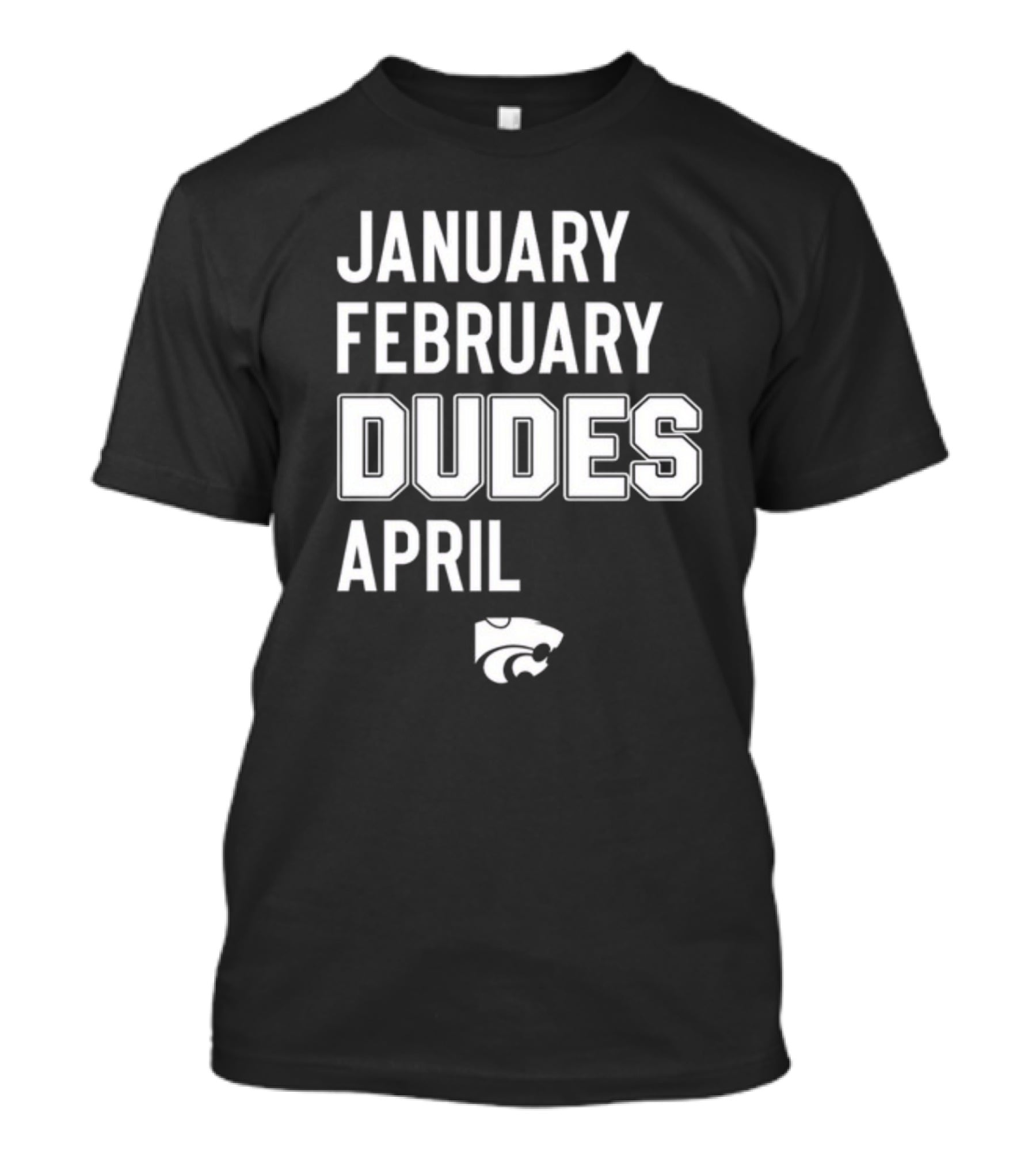 Coach Jareem Dowling Wearing January February Dudes April Kansas State Wildcats T-Shirt
