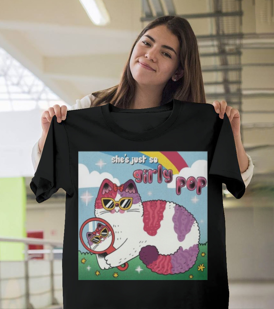 She's Just So Girly Pop Cat with Sunglasses and Mirror Under Rainbow T-Shirt