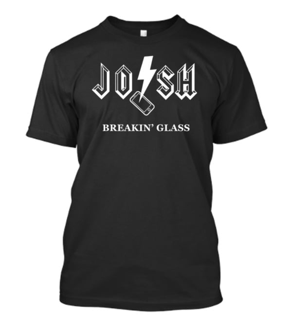 JOSH Breakin' Glass With Lightning And Phone T-Shirt