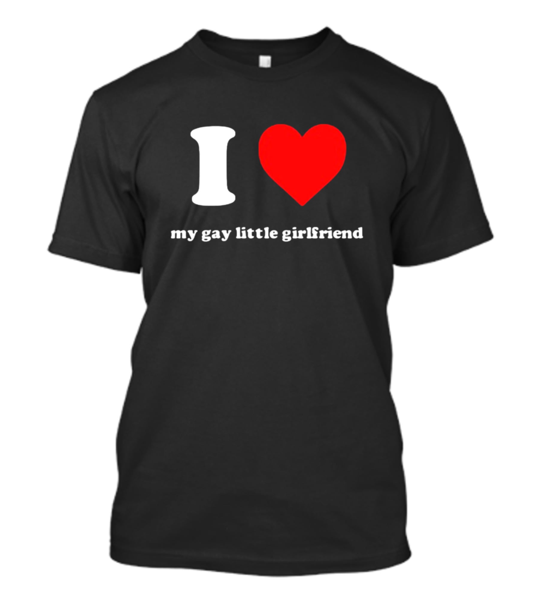 I Heart My Gay Little Girlfriend Vinny Mauro T-Shirt