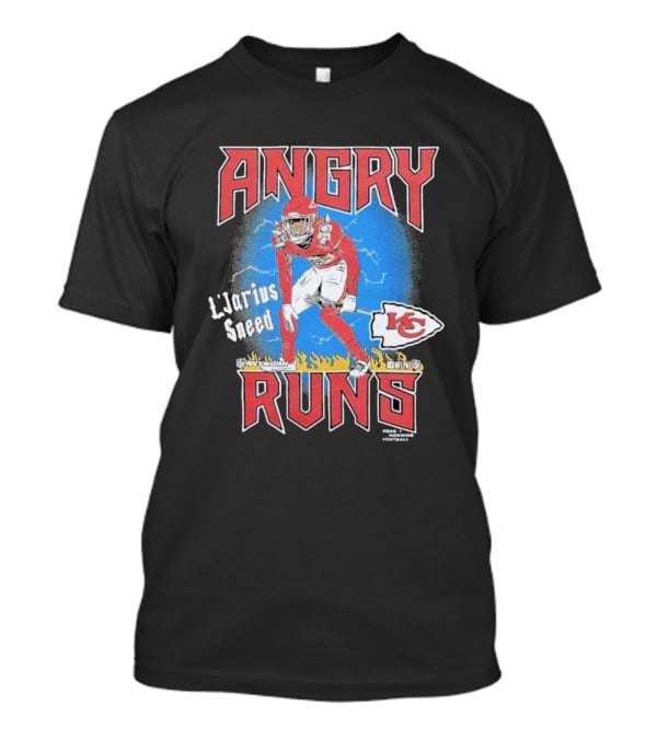 Angry Runs L'Jarius Sneed Kansas City Chiefs 88 Yards Touchdown Football T-Shirt