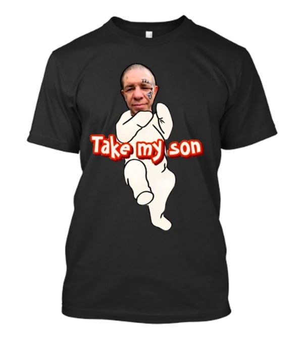 Tike Myson Take My Son Baby Drawing Tattoo Face T-Shirt