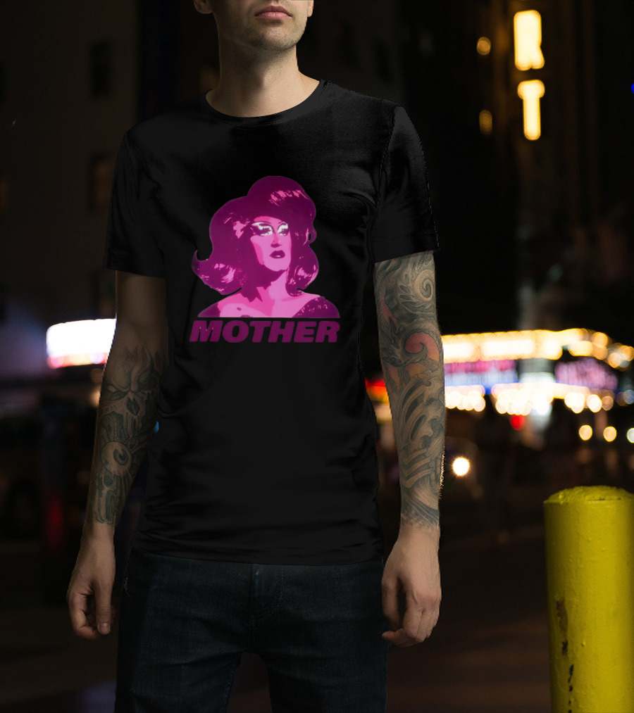 Mybestjudy Mother Tori Nooch Drag Queen T-Shirt