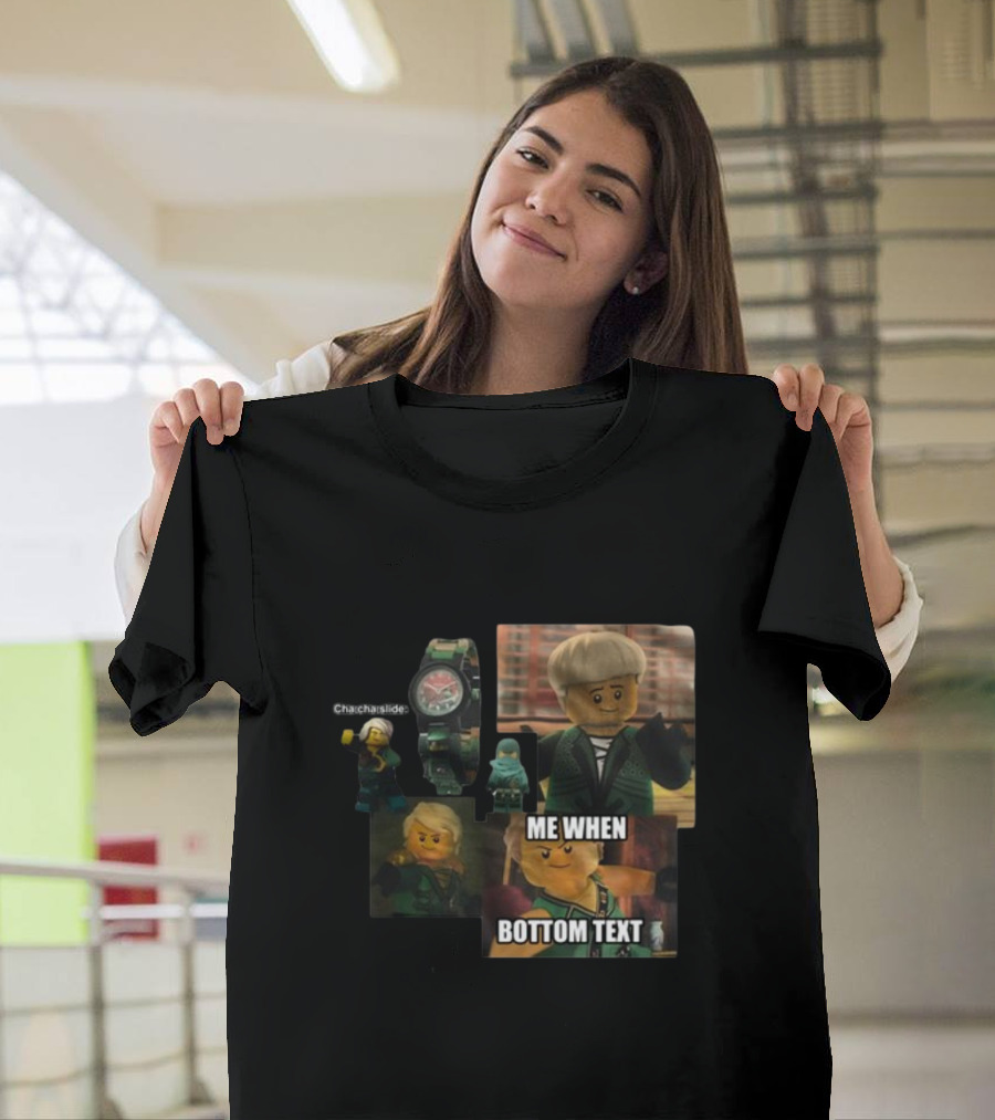 Cha Cha Slide Me When Bottom Text LEGO Ninjago Watch and Minifigure T-Shirt