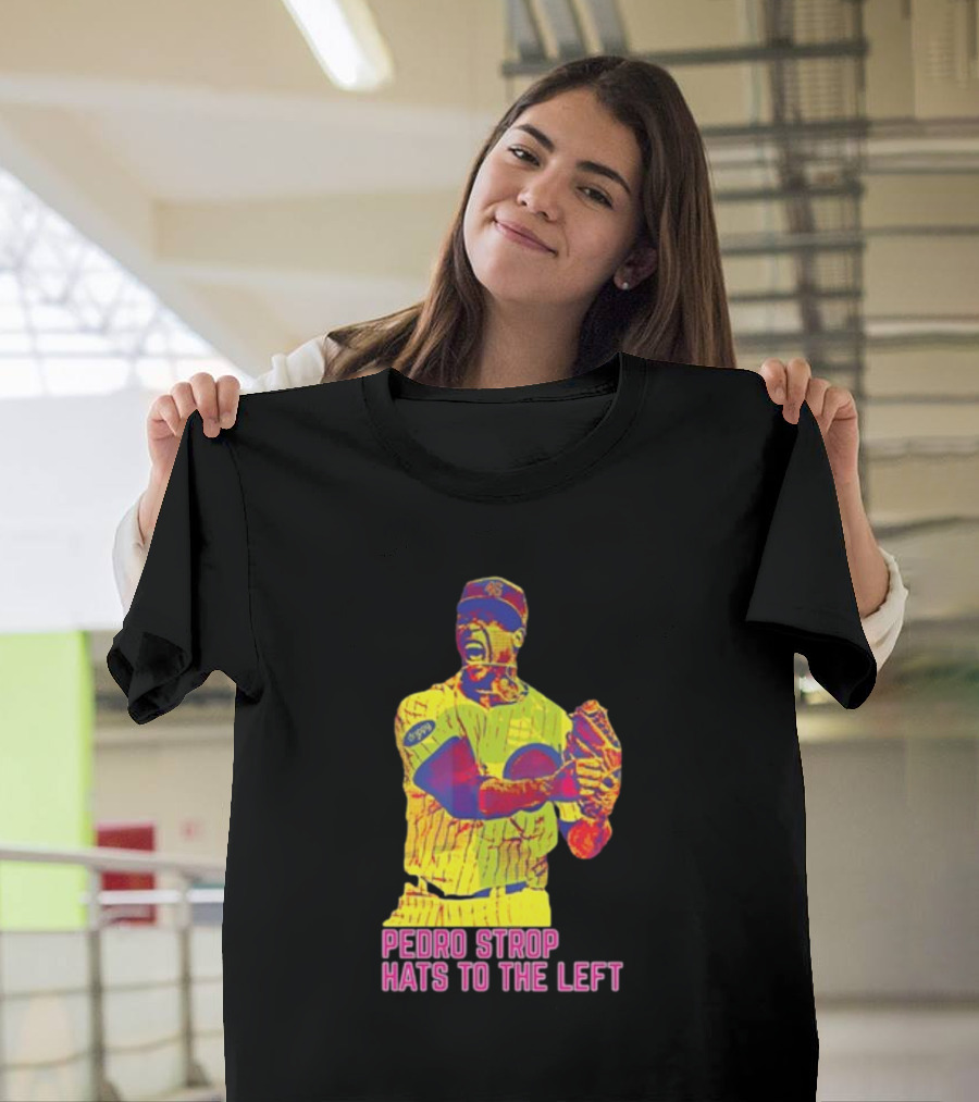 Pedro Strop Hats To The Left Colorful Baseball Player T-Shirt