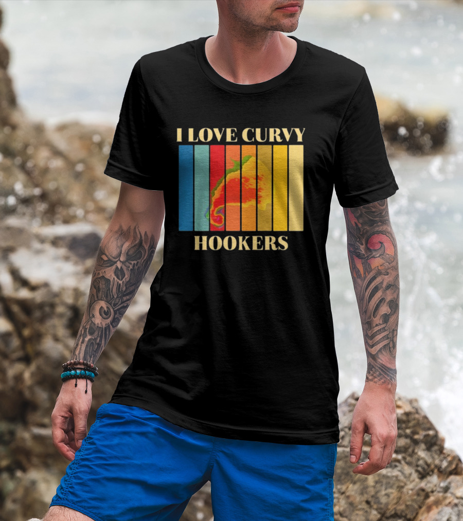 I Love Curvy Hookers Multicolored Abstract Stripes T-Shirt