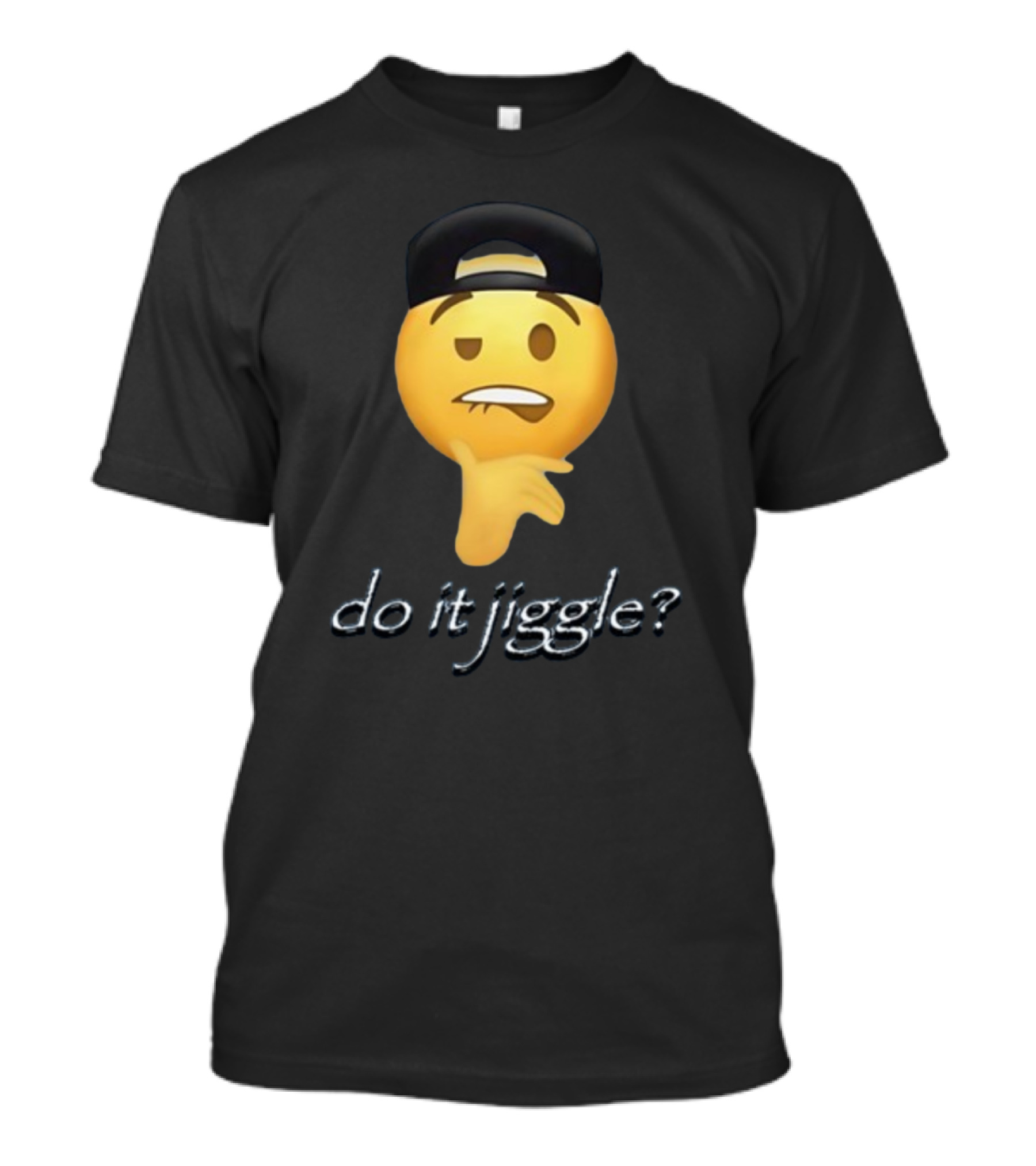 Do It Jiggle Emoji With Backwards Baseball Cap T-Shirt